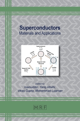 Superconductors: Materials and Applications 1644902109 Book Cover