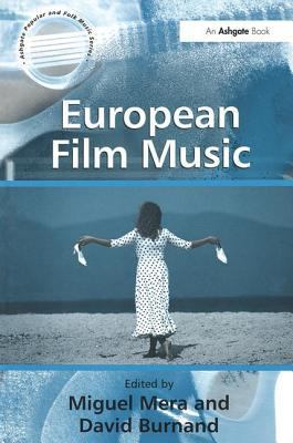 European Film Music 0754636593 Book Cover