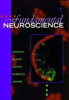 Fundamental Neuroscience (Deluxe Edition) 0127808728 Book Cover