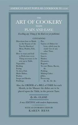 The Art of Cookery Made Plain and Easy 1557094624 Book Cover