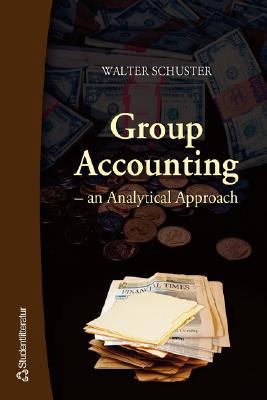 Group Accounting: An Analytical Approach 9144035446 Book Cover