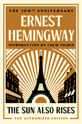 The Sun Also Rises: The Authorized Edition B007CRS628 Book Cover