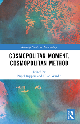 Cosmopolitan Moment, Cosmopolitan Method 1032225750 Book Cover