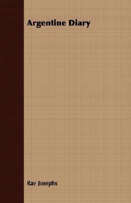 Argentine Diary 140675255X Book Cover