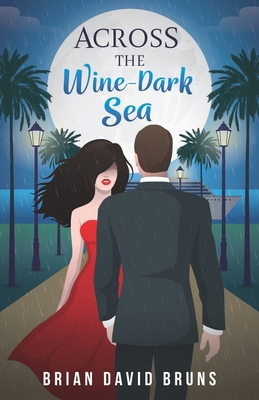 Across the Wine-Dark Sea: Gone with the Waves, ... B0DJNMQK8N Book Cover
