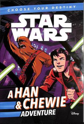 Star Wars Choose Your Destiny A Han 1405296275 Book Cover