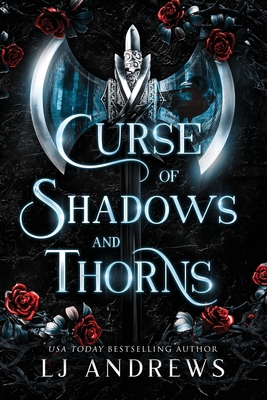 Curse of Shadows and Thorns 0578970171 Book Cover