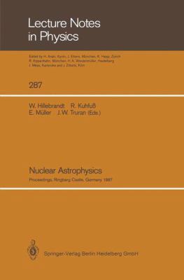 Nuclear Astrophysics: Proceedings of a Workshop... 3662136279 Book Cover