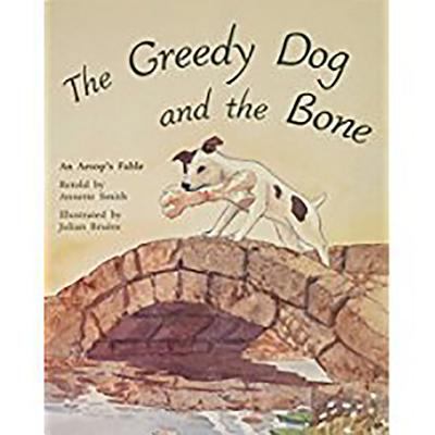The Greedy Dog and the Bone: Leveled Reader 1418941662 Book Cover
