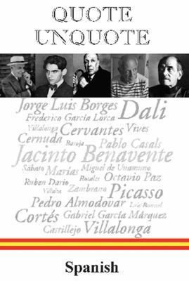 Quote Unquote - Spanish (Spanish Edition) 1905299583 Book Cover