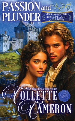 Passion and Plunder 1955259917 Book Cover