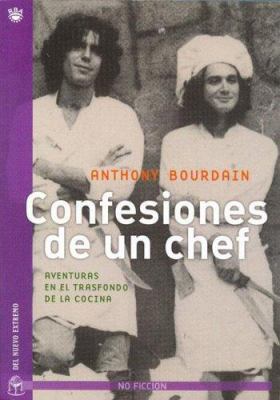 Confesiones de un Chef (Spanish Edition) [Spanish] 9871068484 Book Cover