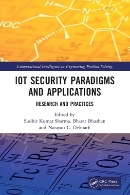 IoT Security Paradigms and Applications: Resear... 0367515008 Book Cover