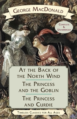 At the Back of the North Wind / The Princess an... 1635619165 Book Cover