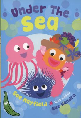 Under the Sea (Green Bananas) 1405256761 Book Cover
