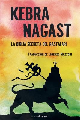 Kebra Nagast [Spanish] 1484889231 Book Cover