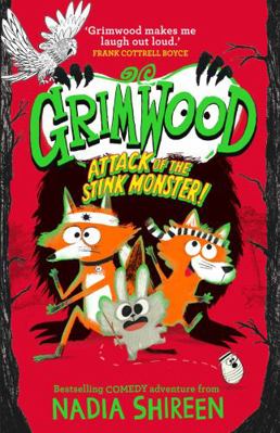 Grimwood: Attack of the Stink Monster!: The Fun... 1471199363 Book Cover