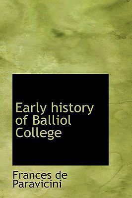 Early History of Balliol College 1103658123 Book Cover