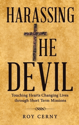 Harassing the Devil 1664251375 Book Cover