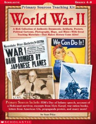 World War II (Primary Sources Teaching Kit) 0439518962 Book Cover