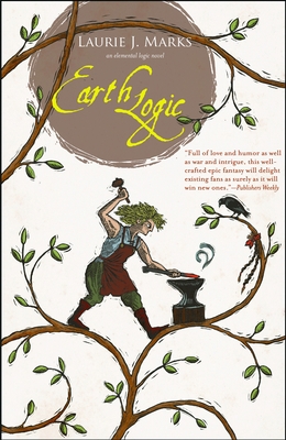 Earth Logic: An Elemental Logic Novel 1618730932 Book Cover
