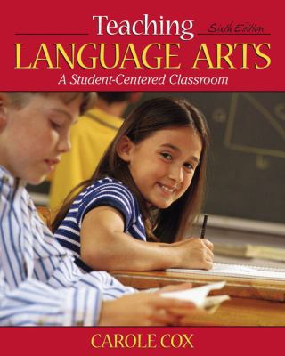 Teaching Language Arts: A Student-Centered Clas... 0205542603 Book Cover