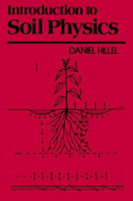 Introduction to Soil Physics B00728DPVE Book Cover