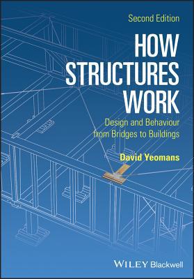 How Structures Work 2e Pbk 1119012279 Book Cover