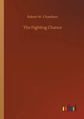 The Fighting Chance 3734017920 Book Cover