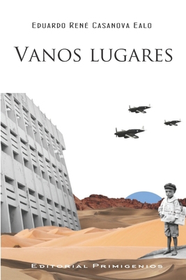 Vanos lugares [Spanish] B0BCCYSMJG Book Cover