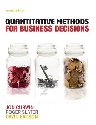 Quantitative Methods for Business Decisions 1408060191 Book Cover