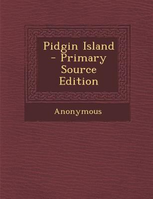 Pidgin Island 1289450951 Book Cover