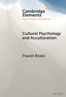 Cultural Psychology and Acculturation 1009451057 Book Cover