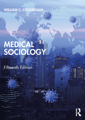 Medical Sociology 1032067934 Book Cover