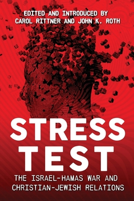 Stress Test: The Israel-Hamas War and Christian... 1948575795 Book Cover
