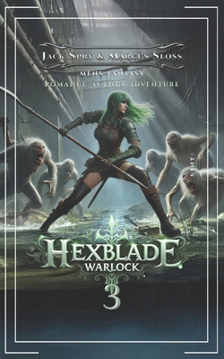 Hexblade Warlock 3: A LitRPG Fantasy Adventure B0FCBCW8DJ Book Cover