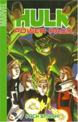Hulk and Power Pack: Pack Smash! 078512490X Book Cover
