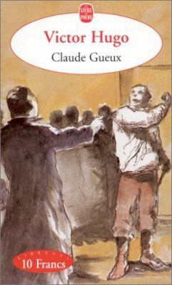 Claude Gueux [French] 2253136530 Book Cover