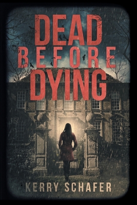 Dead Before Dying 0986120227 Book Cover