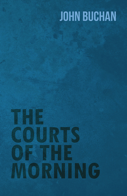 The Courts of the Morning 1473317401 Book Cover