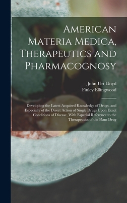 American Materia Medica, Therapeutics and Pharm... 1015498353 Book Cover