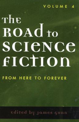 Road to Science Fiction: From Here to Forever 0810846705 Book Cover