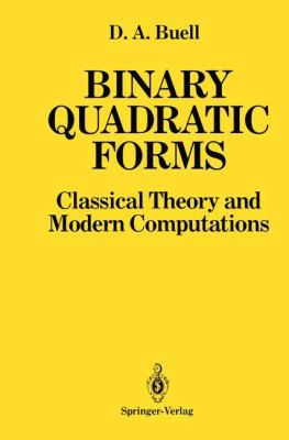 Binary Quadratic Forms: Classical Theory and Mo... 1461245435 Book Cover