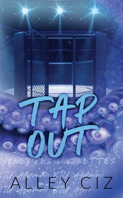 Tap Out: Discreet Special Edition 1950884392 Book Cover