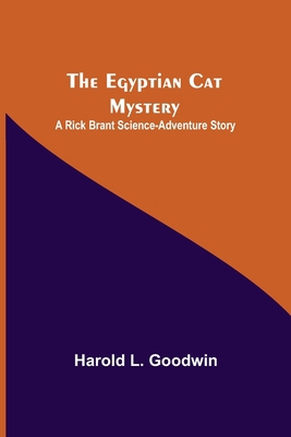 The Egyptian Cat Mystery: A Rick Brant Science-... 9354596134 Book Cover