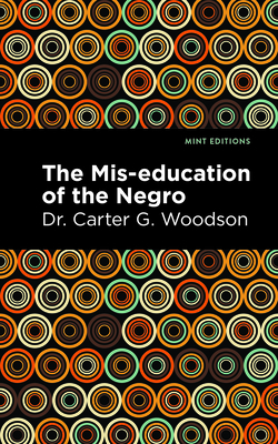 The Mis-Education of the Negro B0BRGLYCG3 Book Cover