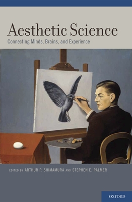Aesthetic Science: Connecting Minds, Brains, an... 0199732140 Book Cover