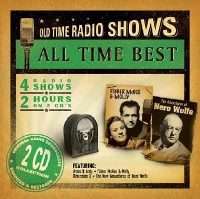 All Time Best: Old Time Radio 1932806261 Book Cover