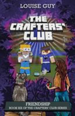 Friendship: Book Six of The Crafters' Club Series 0994448201 Book Cover