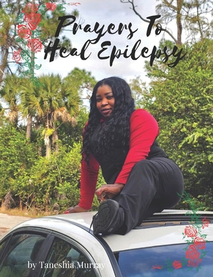 Prayers To Heal Epilepsy B0CNP1ZYDV Book Cover